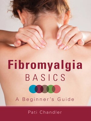 cover image of Fibromyalgia Basics: a Beginner's Guide